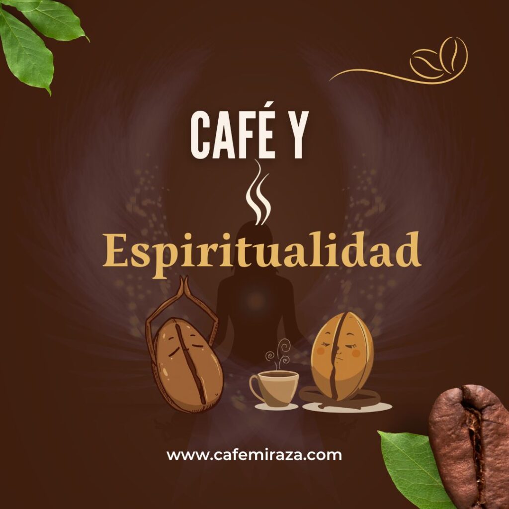 #CafeMiRaza, #ColombianCoffeeFlorida, #CafeYEspiritualidad, #CafeYMeditacion